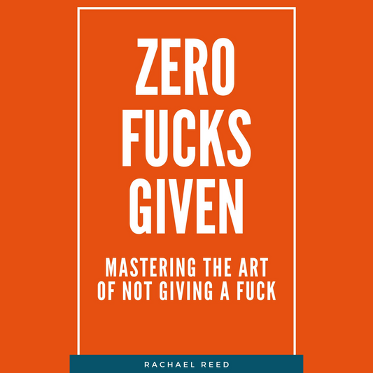 zero fucks given, self esteem, self help, self help books, self improvement, self improvement books