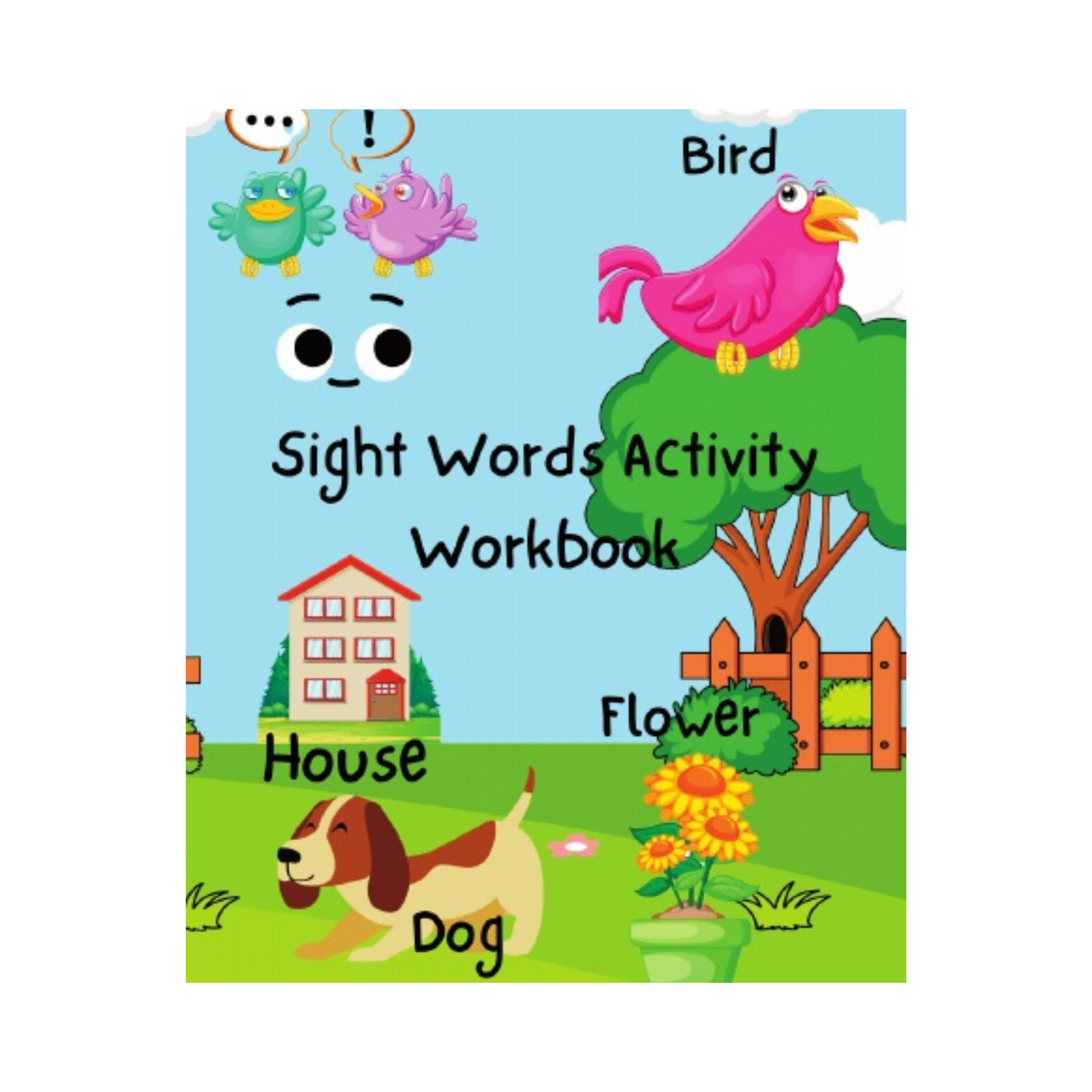 Sight Words Activity Workbook - Think Big Dream Big Publishing