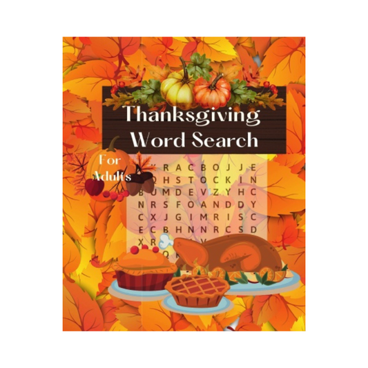 Thanksgiving Word Search | Thanksgiving Word Search Puzzlebook for Adults | Thanksgiving Word Search for Adults - Think Big Dream Big Publishing