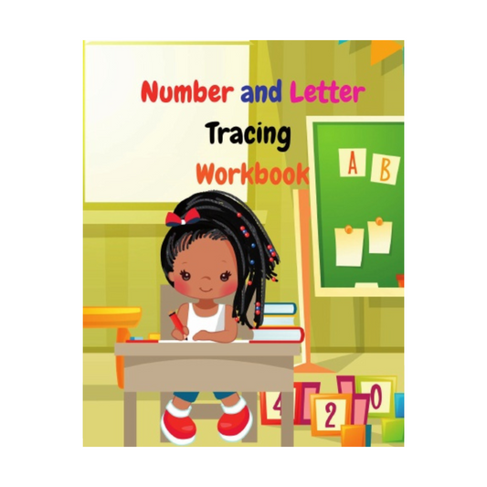 Number and Letter Tracing Workbook - Think Big Dream Big Publishing