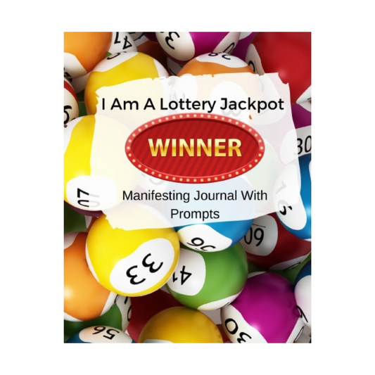 I Am a Lottery Jackpot Winner Manifesting Journal with Prompts - Think Big Dream Big Publishing