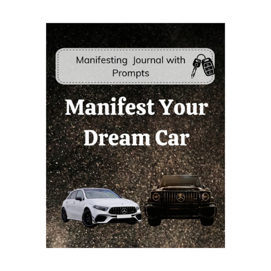 Manifest Your Dream Car - Think Big Dream Big Publishing