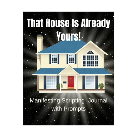 That House Is Already Yours - Think Big Dream Big Publishing
