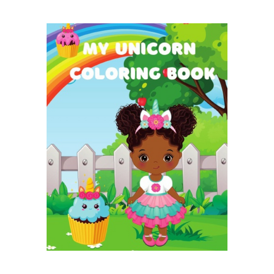 My Unicorn Coloring Book - Think Big Dream Big Publishing