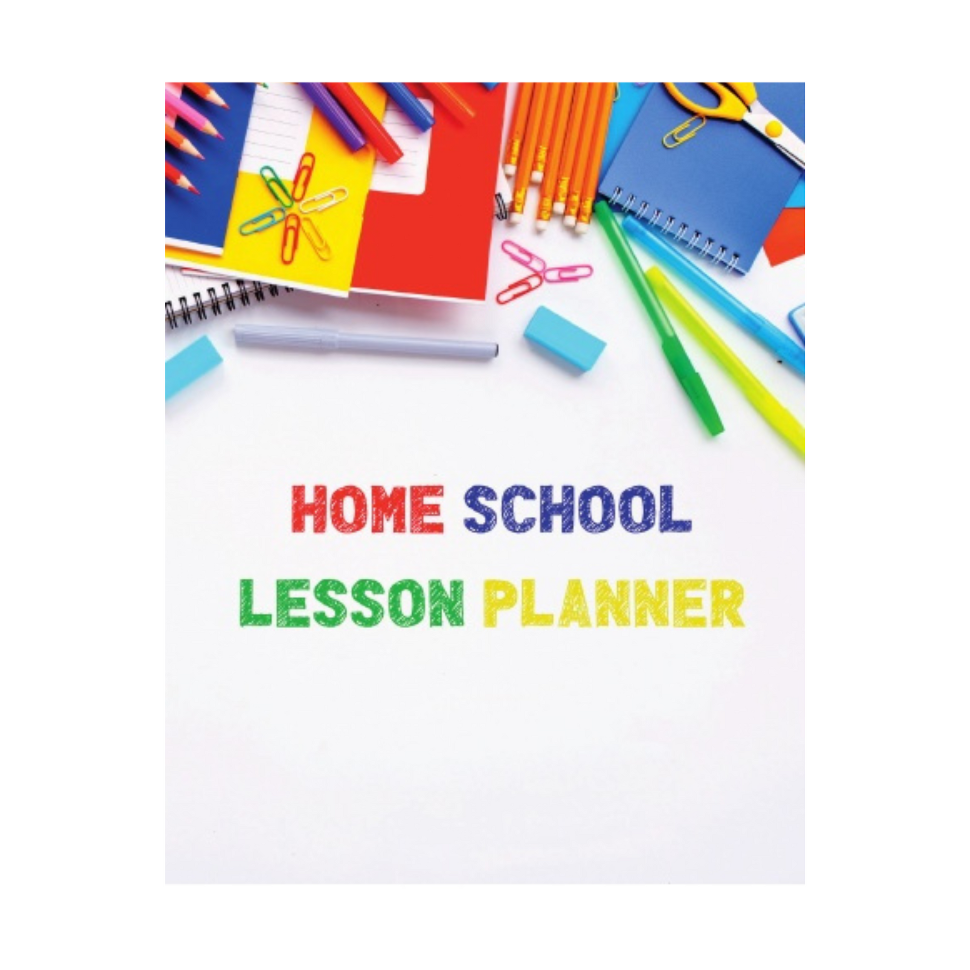 Home School Lesson Planner - Think Big Dream Big Publishing